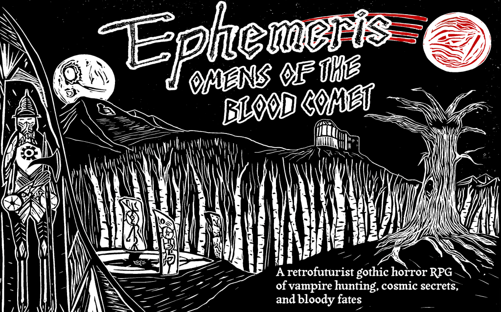 Ephemeris: Omens of the Blood Comet – live on&nbsp;Kickstarter!